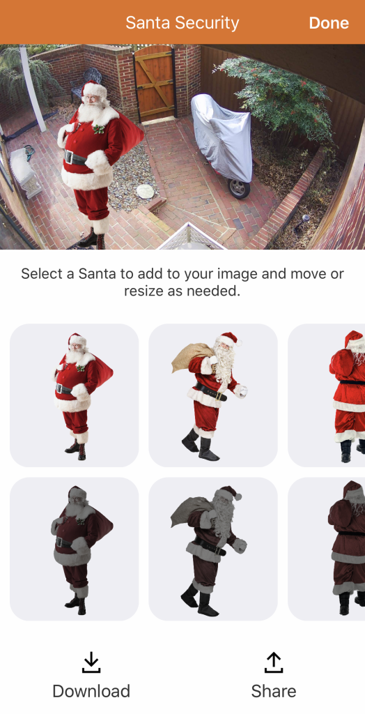 Show where Santa has been on your security camera footage. Find his best pose!
